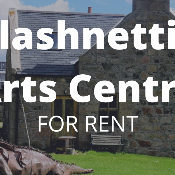 Clashnettie Arts Centre For Rent
