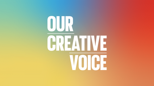 Launch of Our Creative Voice
