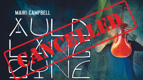 Mairi Campbell – Auld Lang Syne – CANCELLED